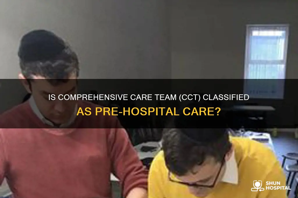 is cct considered pre-hospital