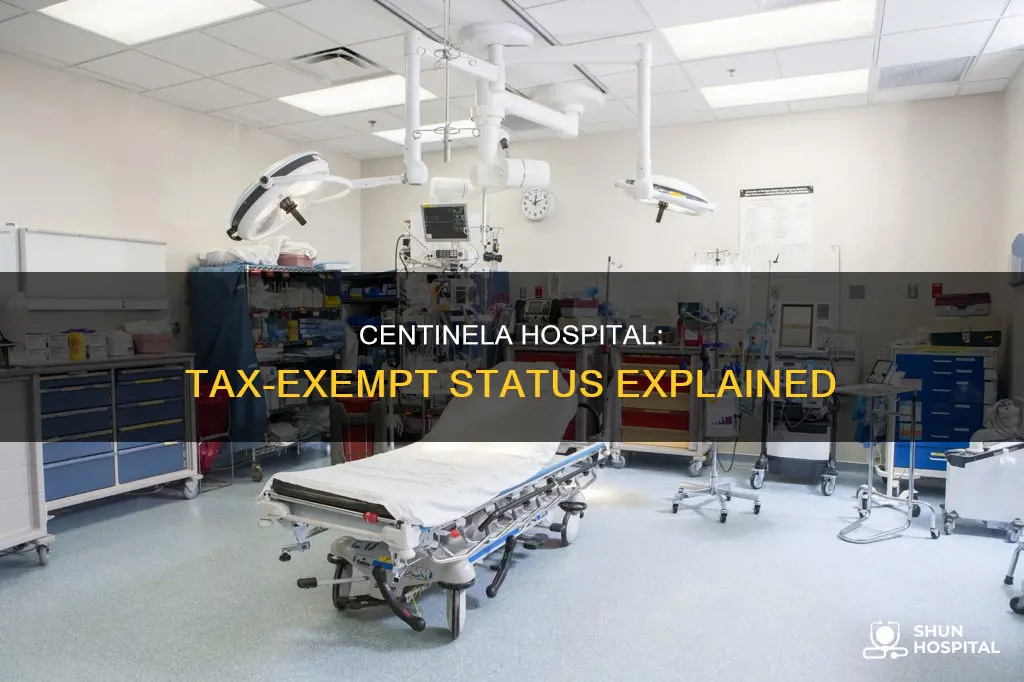 is centinela hospital a tax exempt organization