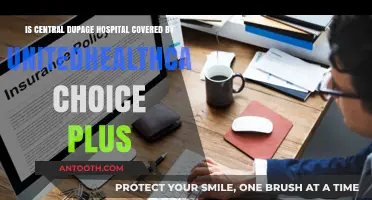 Central Dupage Hospital Coverage: UnitedHealthcare Choice Plus Explained