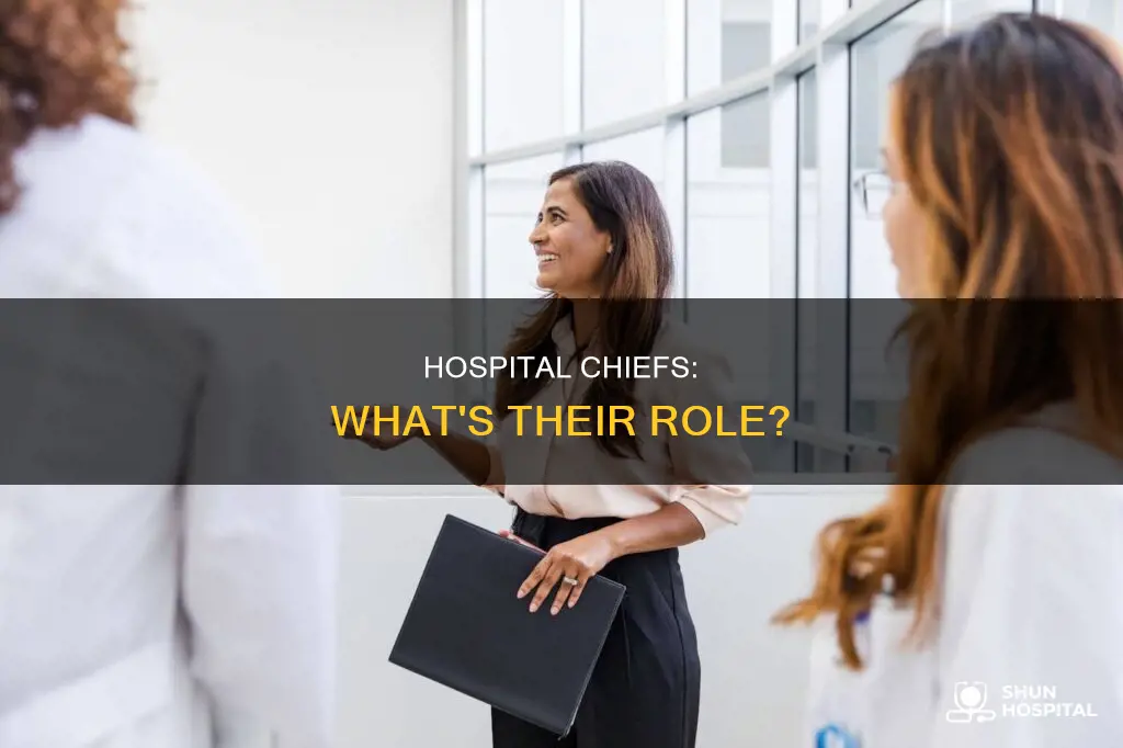 is chief a position in the hospital