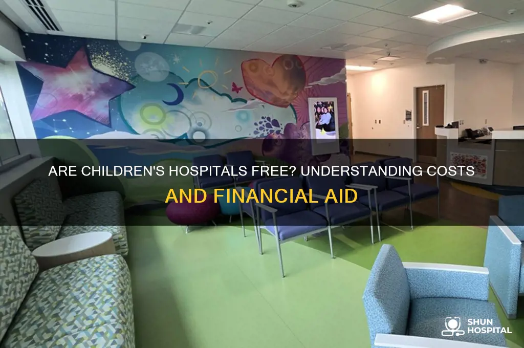 is childrens hospital free