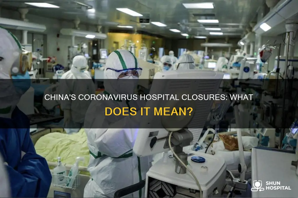 is china closing coronavirus hospitals