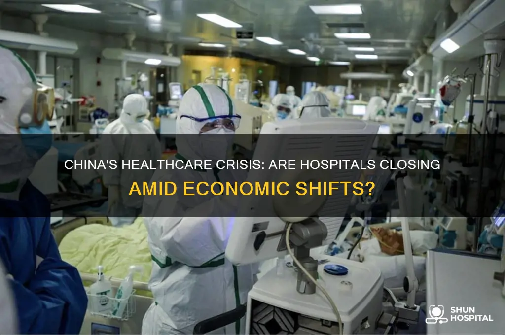 is china closing hospitals