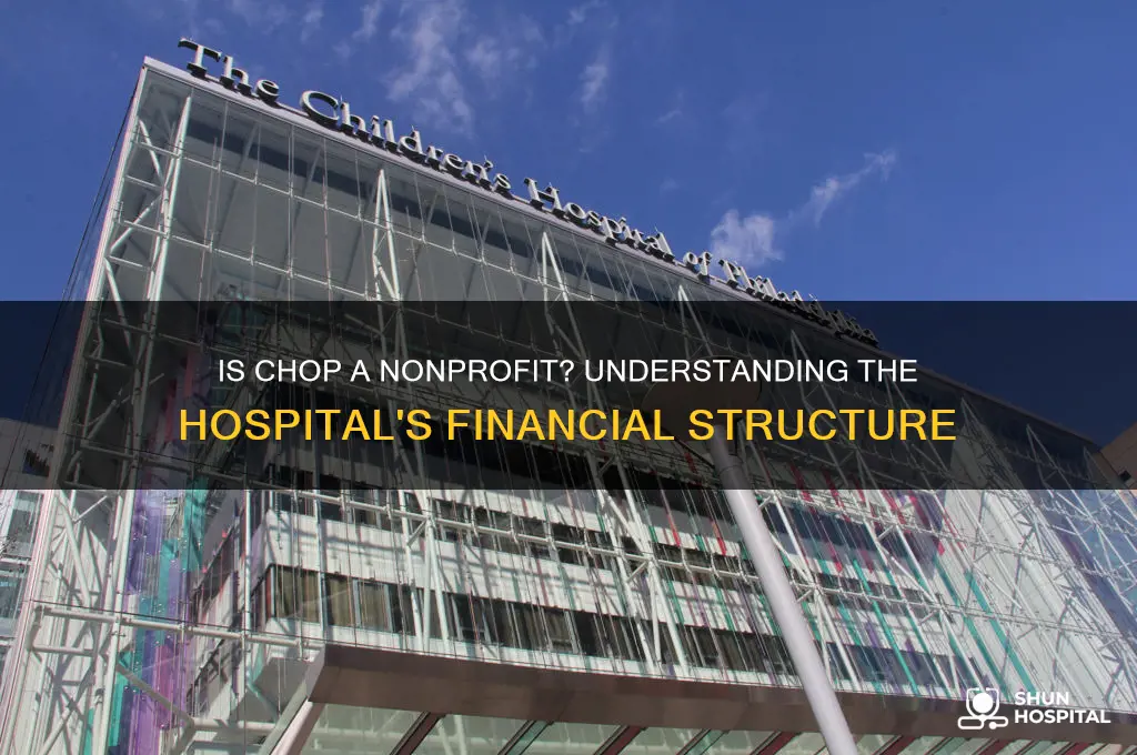 is chop a nonprofit hospital