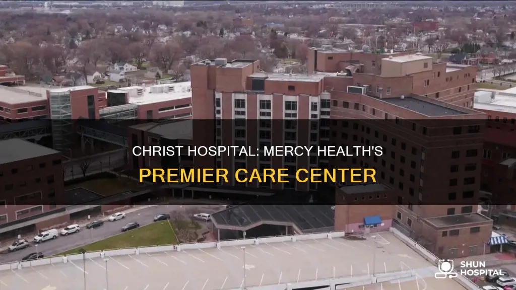 is christ hospital part of mercy health