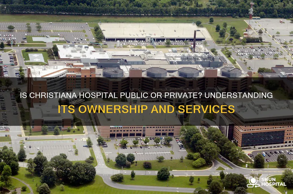 is christiana hospital public