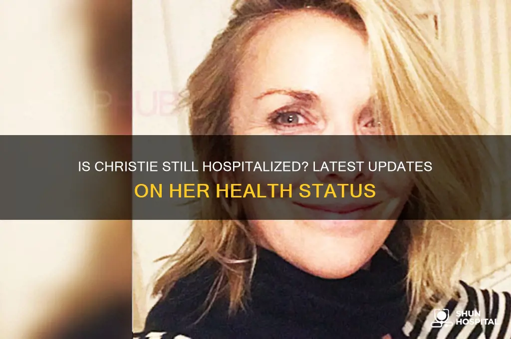is christie still hospitalized