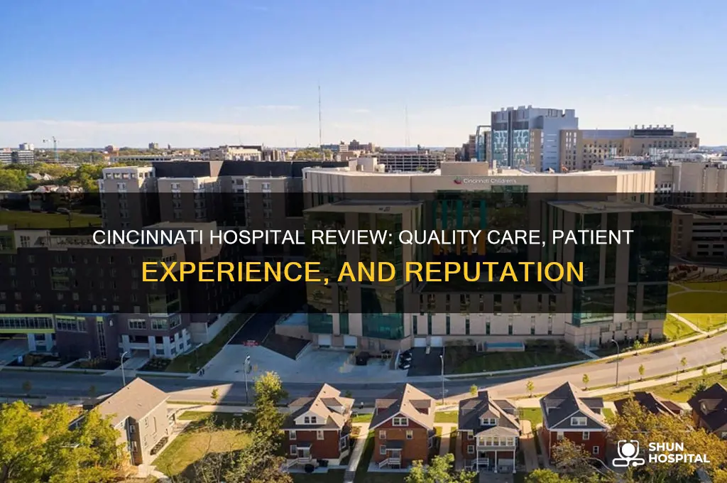 is cincinnati hospital good