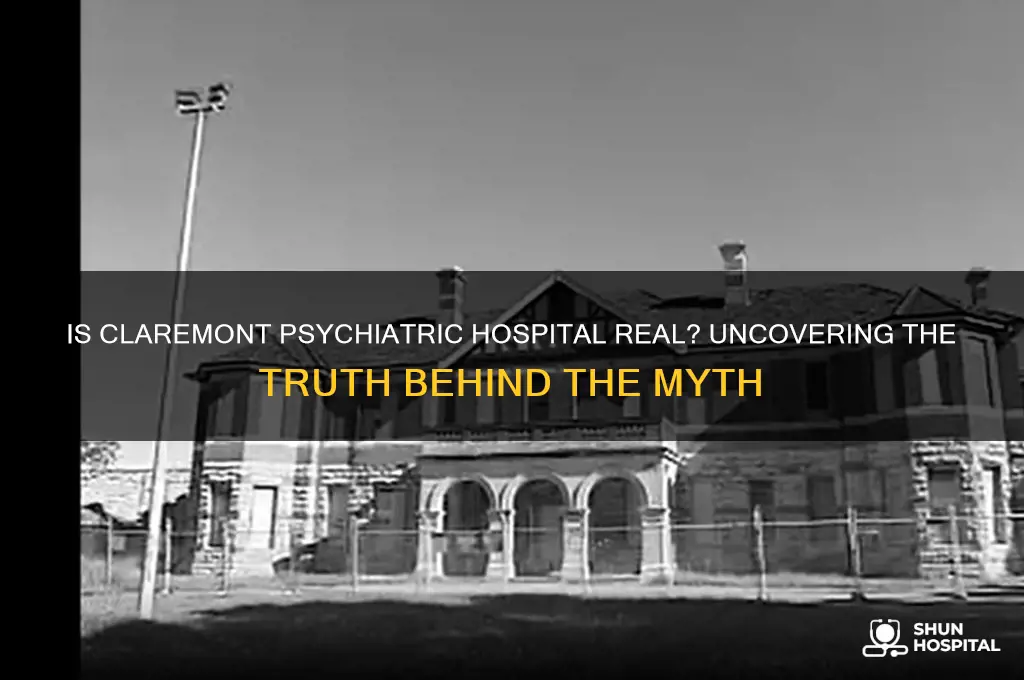is claremont psychiatric hospital real