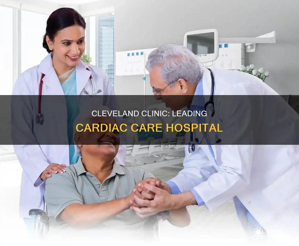 is cleveland clinic a good cardiac hospital