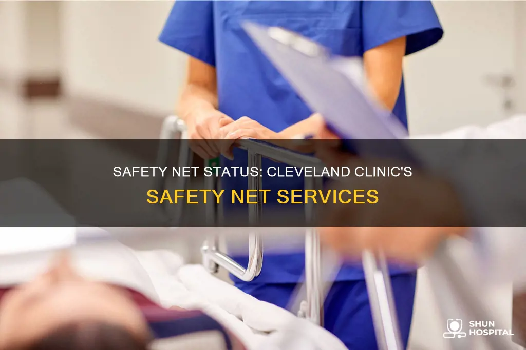 is cleveland clinic a safety net hospital