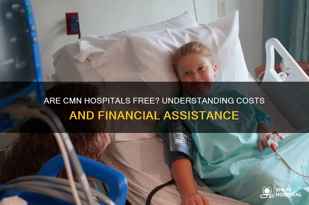 is cmn hospitals free