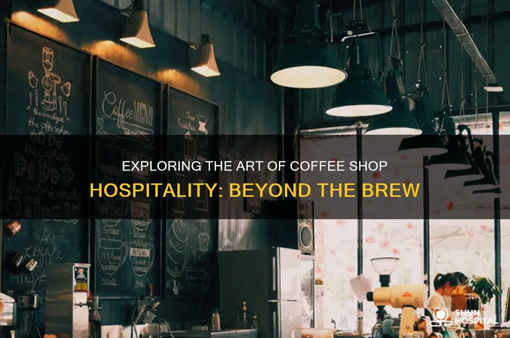 is coffee shop hospitality