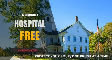 Are Community Hospitals Free? Understanding Costs and Services