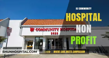 Is Community Hospital Non-Profit? Exploring Its Financial Structure and Mission