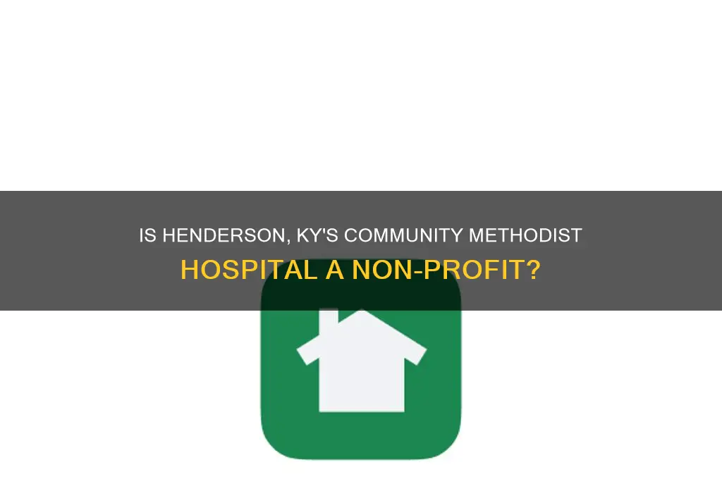 is community methodist hospital in henderson ky not for profit