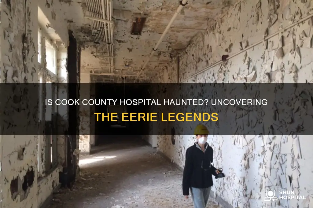 is cook county hospital haunted