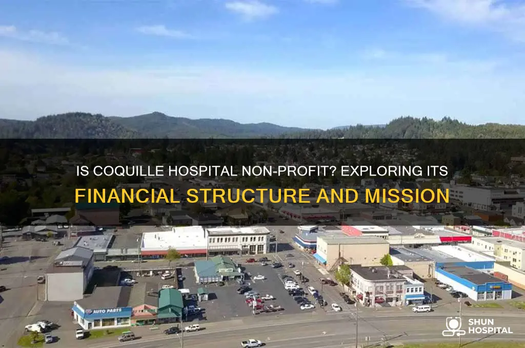 is coquille hospital non profit