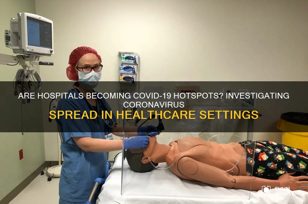 is coronavirus spreading in hospitals