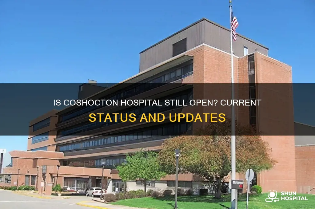 is coshocton hospital still open