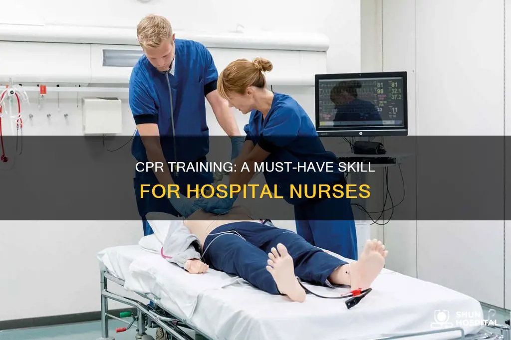 is cpr training necessary for hospital nurses