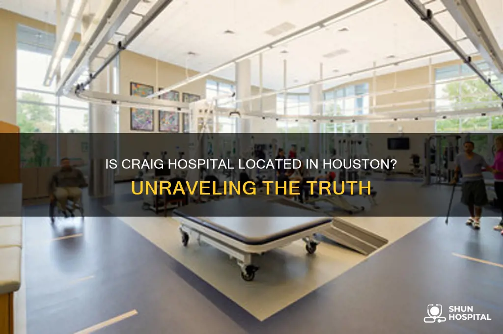 is craig hospital in houston
