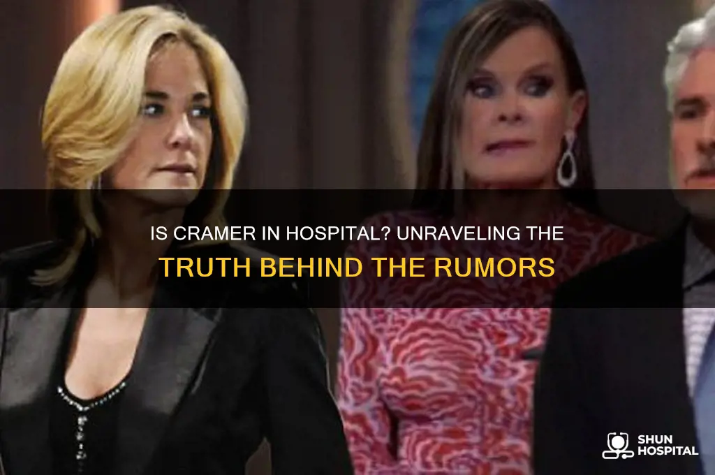 is cramer in hospital