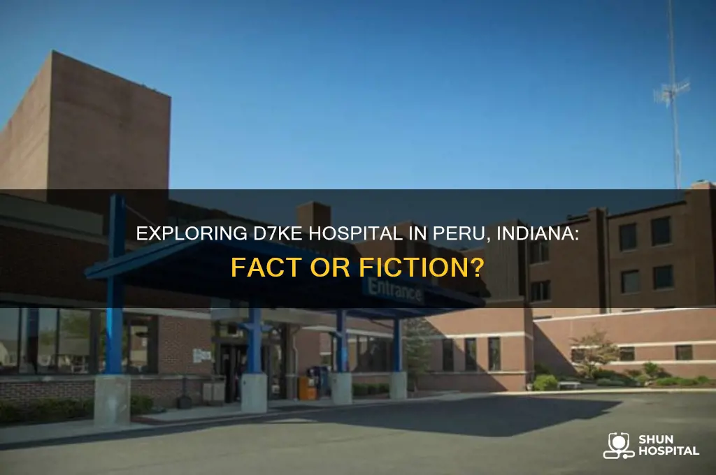 is d7ke hospital peru indiana