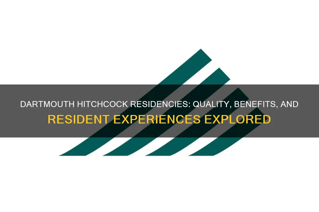 is dartmouth hitchcock a good hospital to do residencies