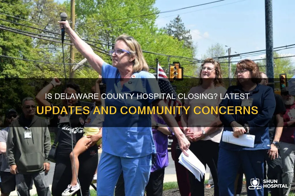 is delaware county hospital closing