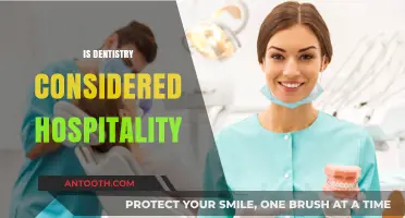 Dentistry and Hospitality: Exploring the Intersection of Care and Service