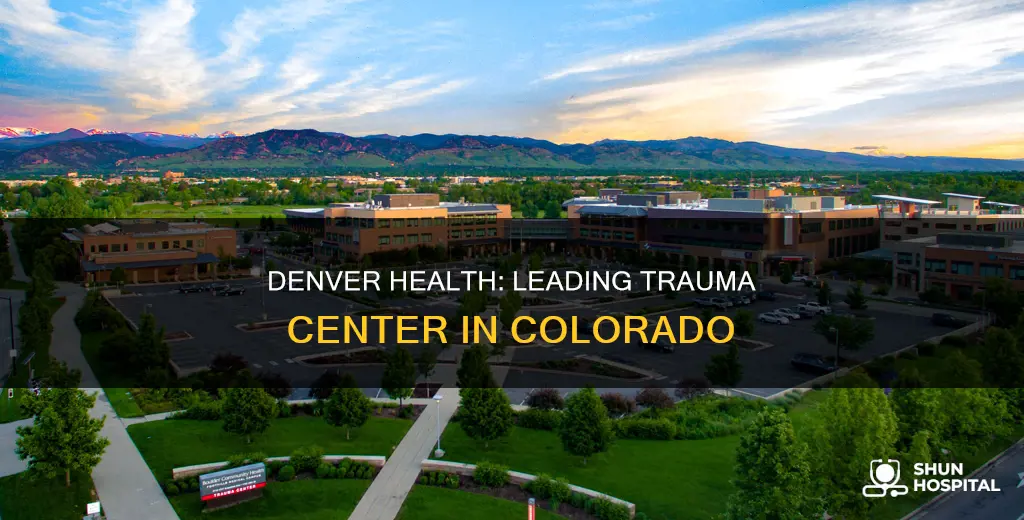is denver health a trauma 1 hospital