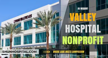 Is Desert Valley Hospital a Nonprofit? Uncovering Its Financial Status