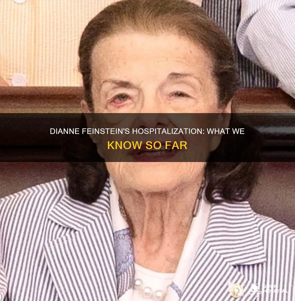 is dianne feinstein still in the hospital
