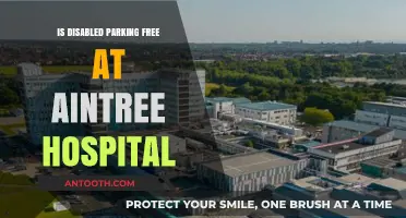 Disabled Parking at Aintree Hospital: Free or Fee?