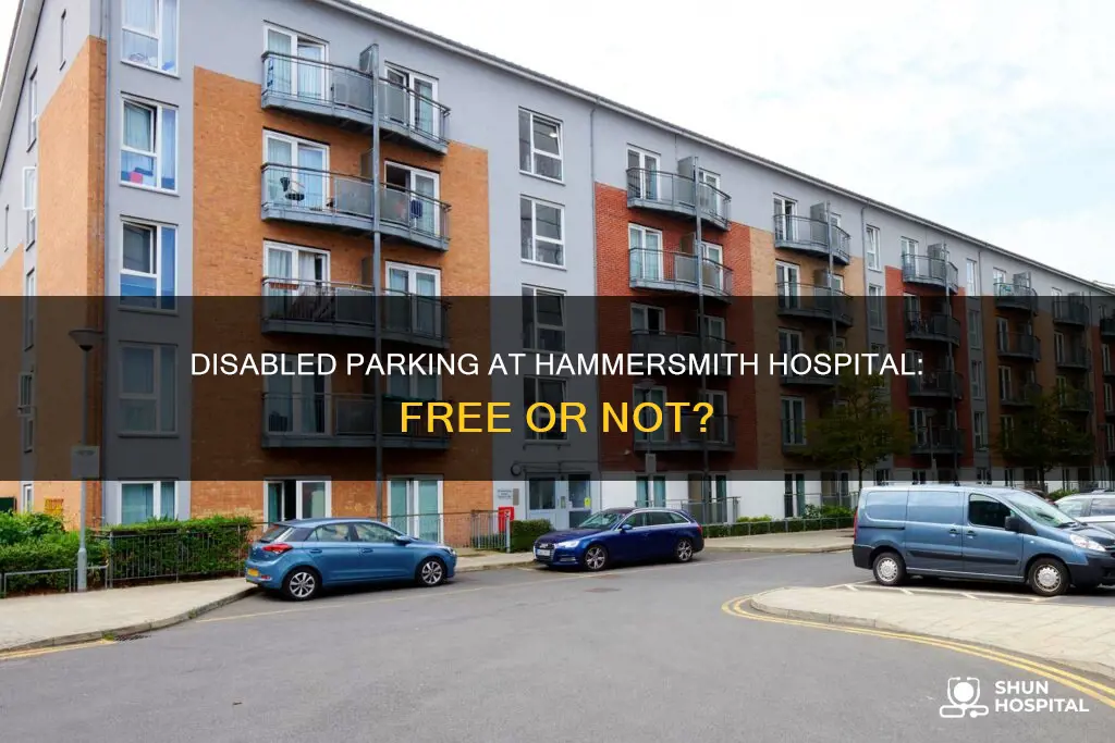 is disabled parking free at hammersmith hospital