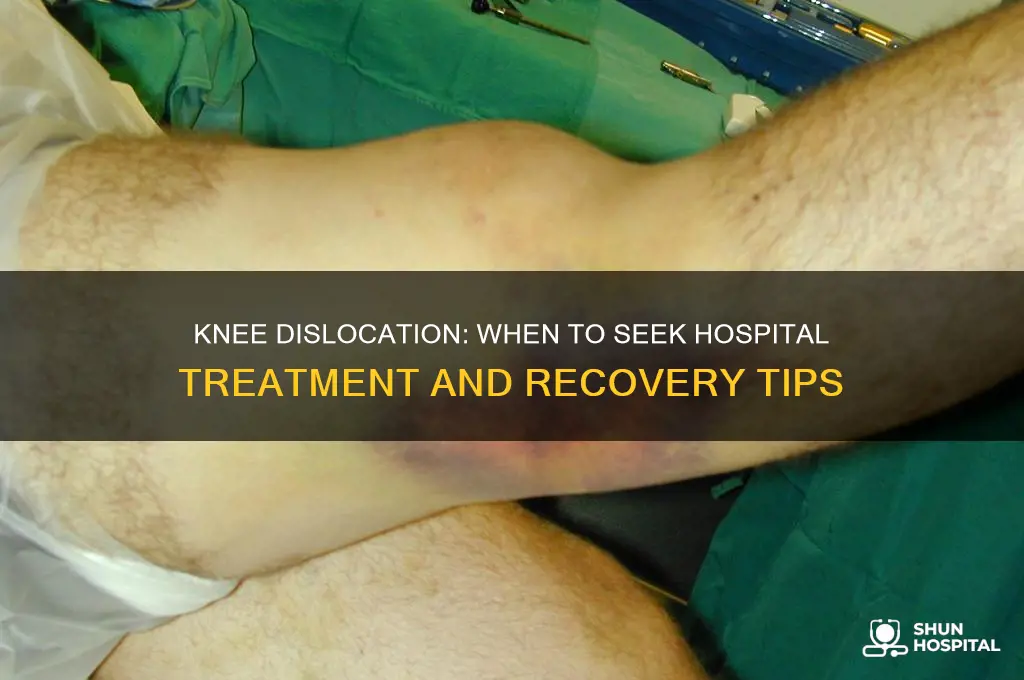 is dislocating your knee hospital