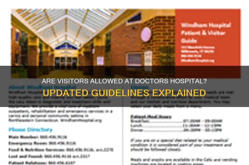 is doctors hospital allowing visitors