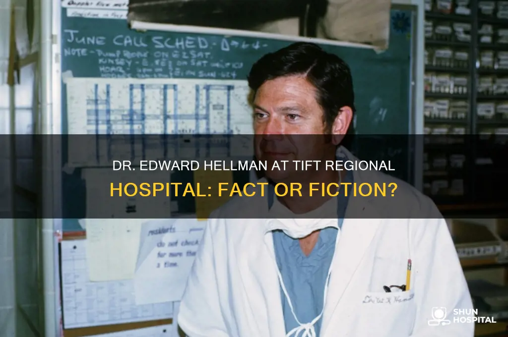 is dr edward hellman at tift regional hospital tifton ga