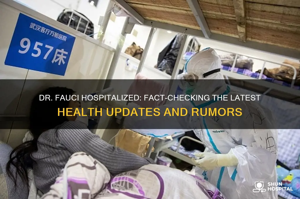 is dr fauci hospitalized