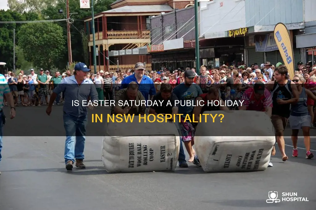 is easter saturday a public holiday in nsw hospitality
