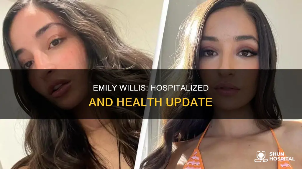 is emily willis out of the hospital