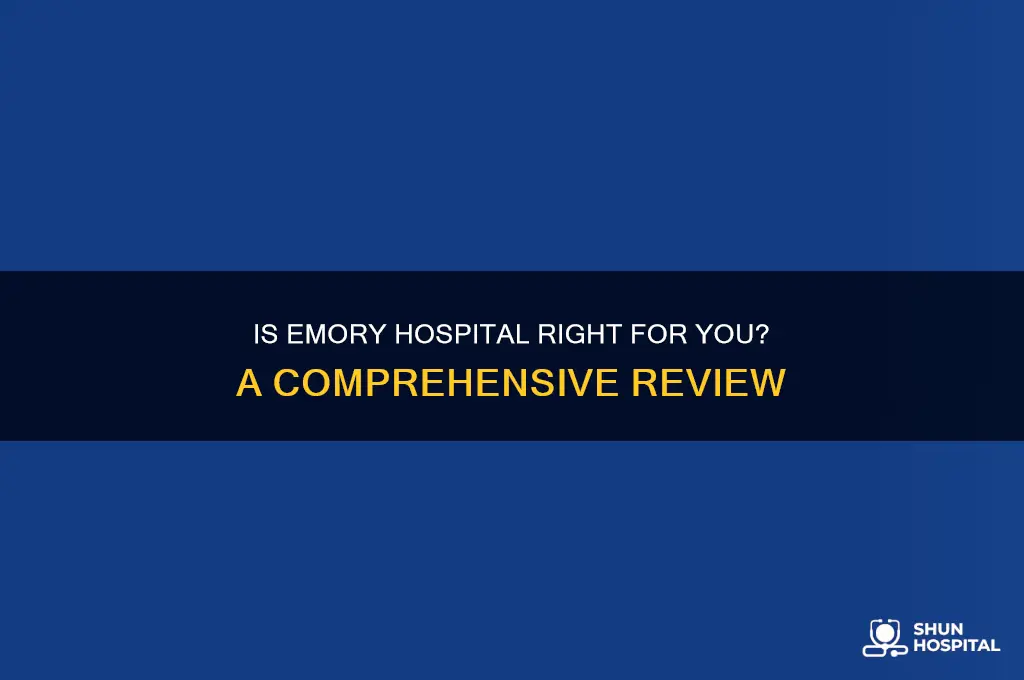 is emory a good hospital