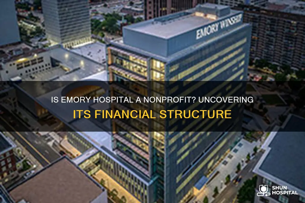 is emory hospital a nonprifit