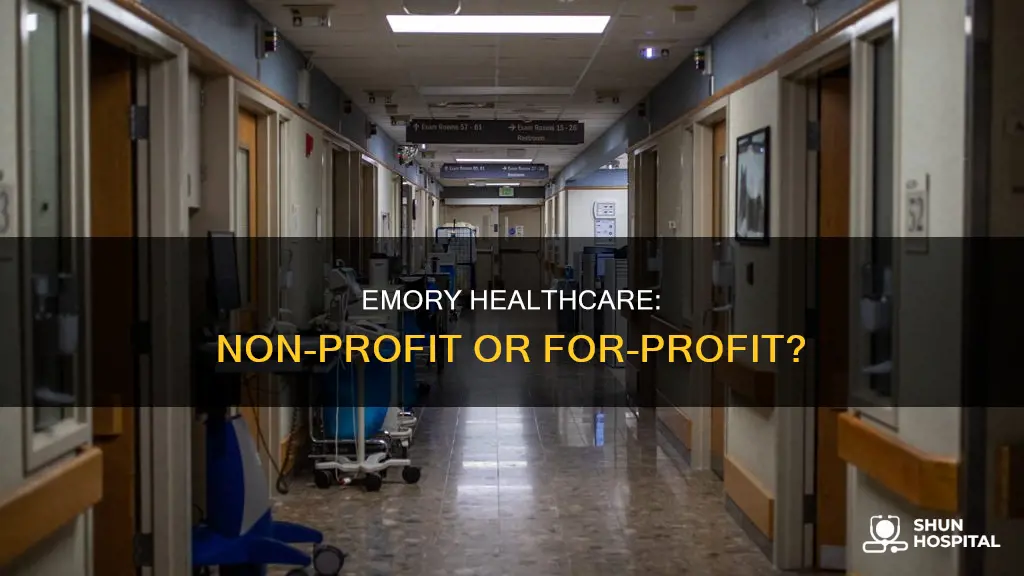 is emory hospital proprietary or non-profit