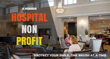 Is Evergreen Hospital a Non-Profit? Uncovering Its Financial Structure