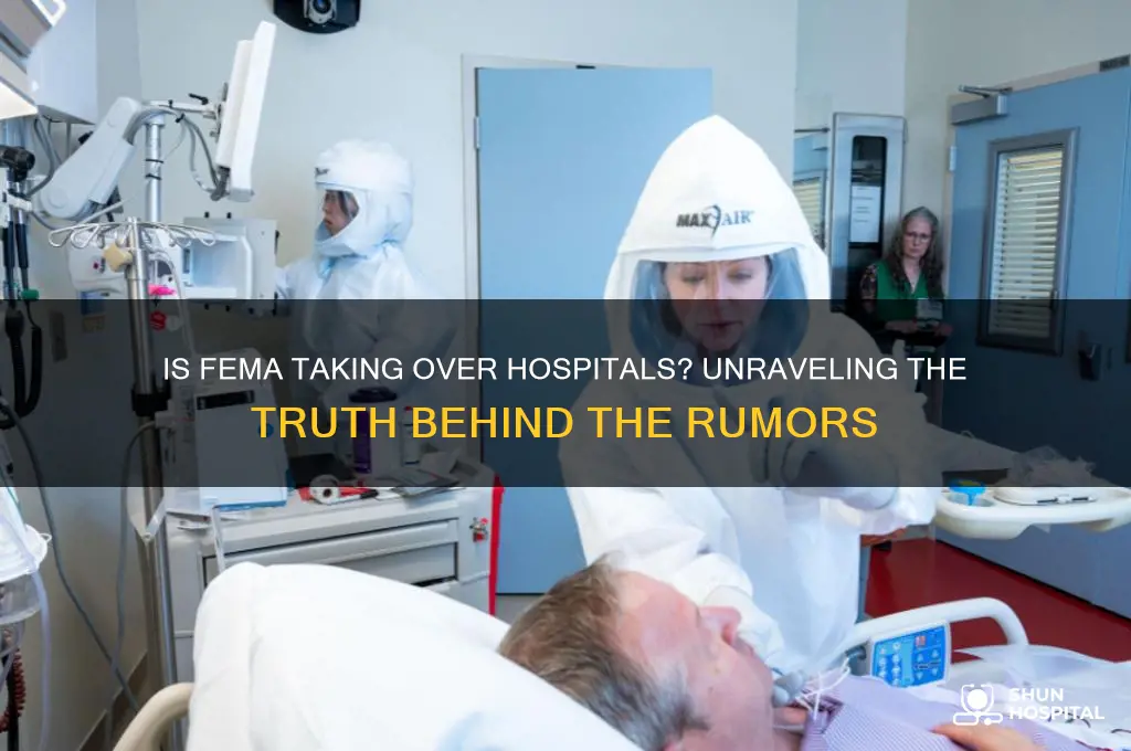 is fema taking over hospitals
