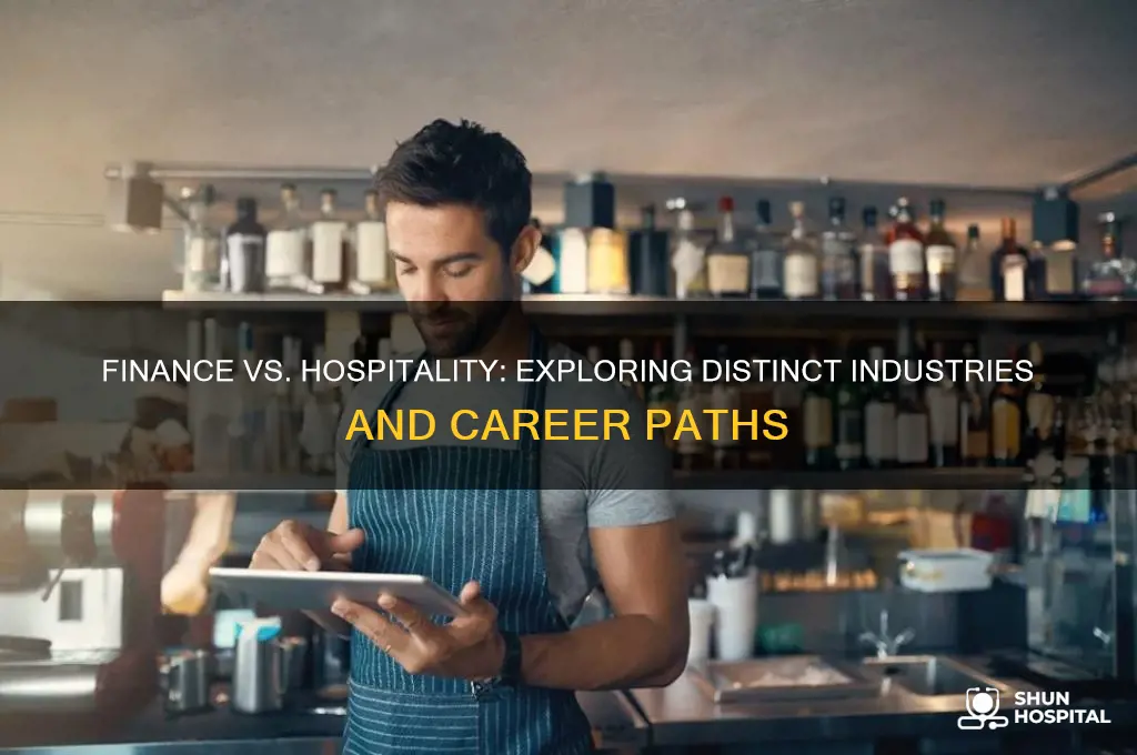 is finance different from hospitality