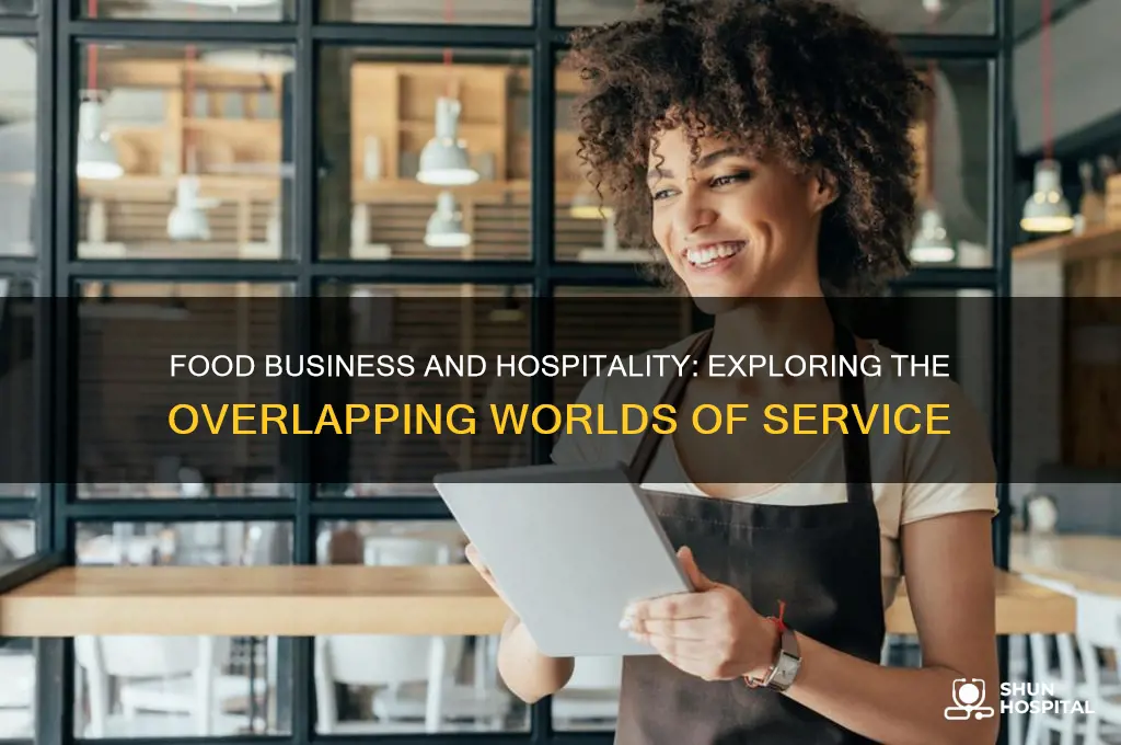 is food business also hospitality