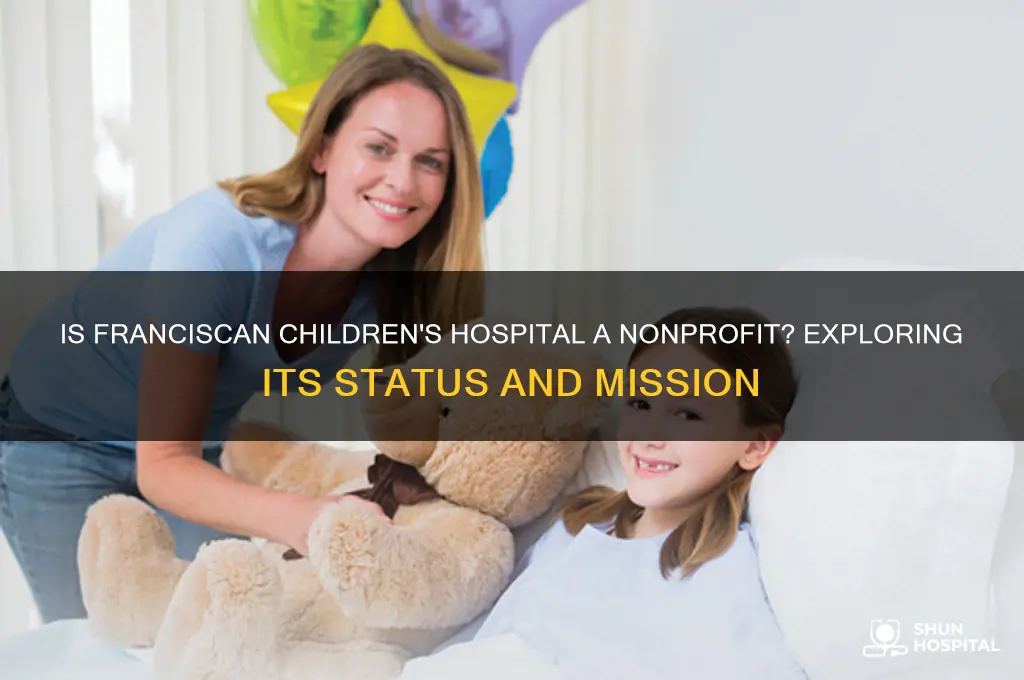 is francisian childrens hospital nonprofit